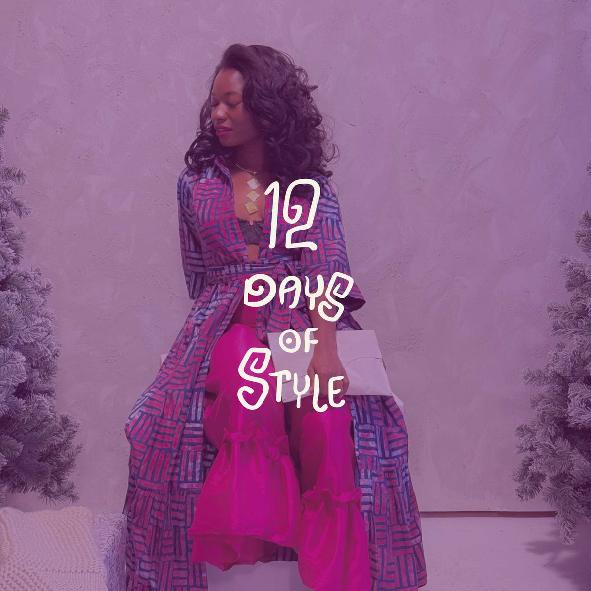 12 Days of Style Collection